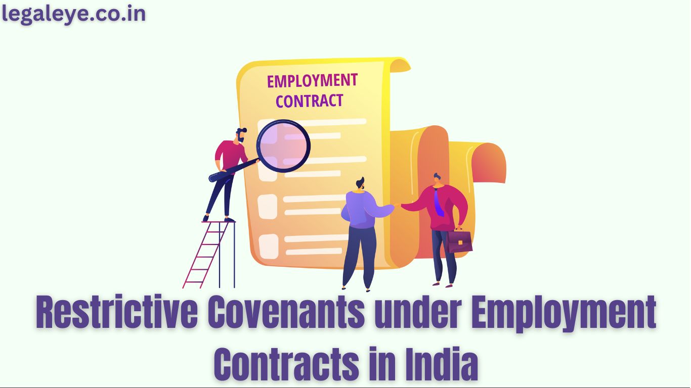 Restrictive Covenants Under Employment Contracts In India5 Key