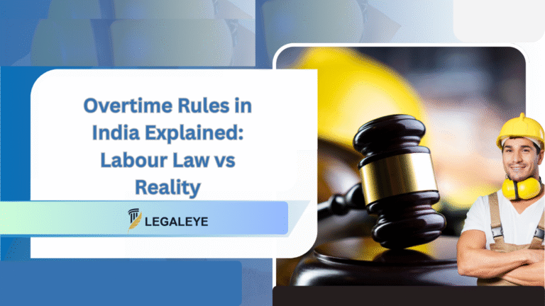Overtime Rules in India Explained Labour Law vs Reality (1)