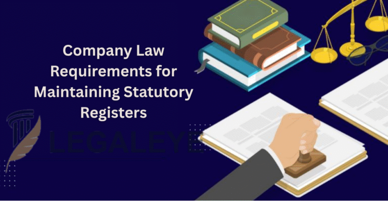 Company Law Requirements for Maintaining Statutory Registers