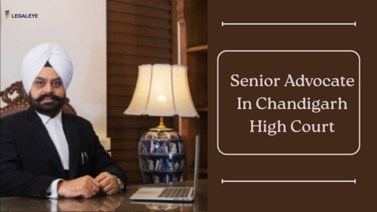 Senior Advocate In Chandigarh High Court