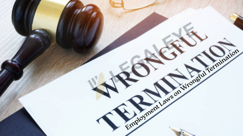 Employment Laws on Wrongful Termination