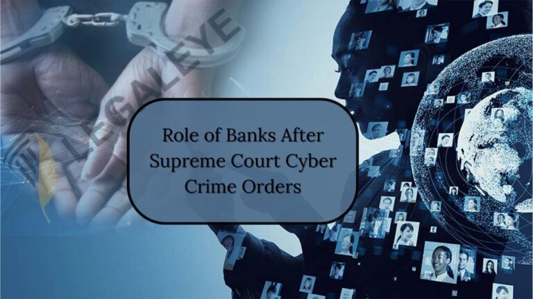 Role of Banks After Supreme Court Cyber Crime Orders