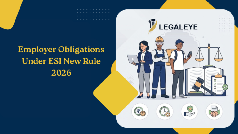 Employer Obligations Under ESI New Rule 2026