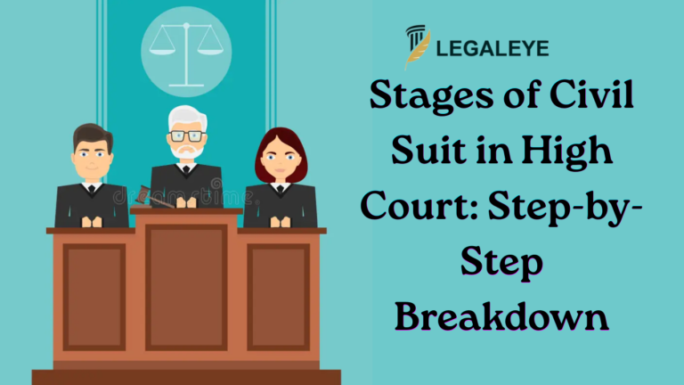 Stages of Civil Suit in High Court Step-by-Step Breakdown