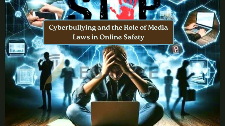 Cyberbullying and the Role of Media Laws in Online Safety
