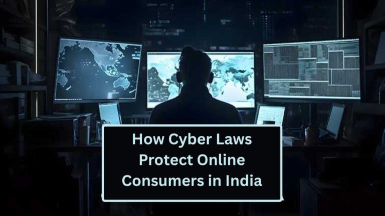 Blog/News 3 How Cyber Laws Protect Online Consumers in India