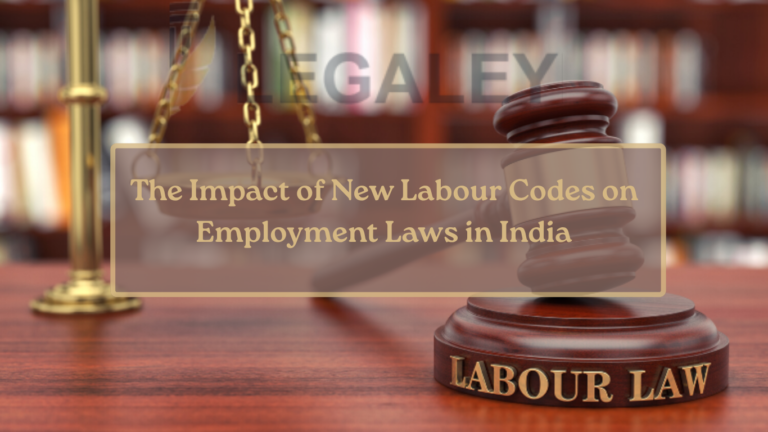 The Impact of New Labour Codes on Employment Laws in India