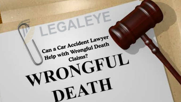 Can a Car Accident Lawyer Help with Wrongful Death Claims