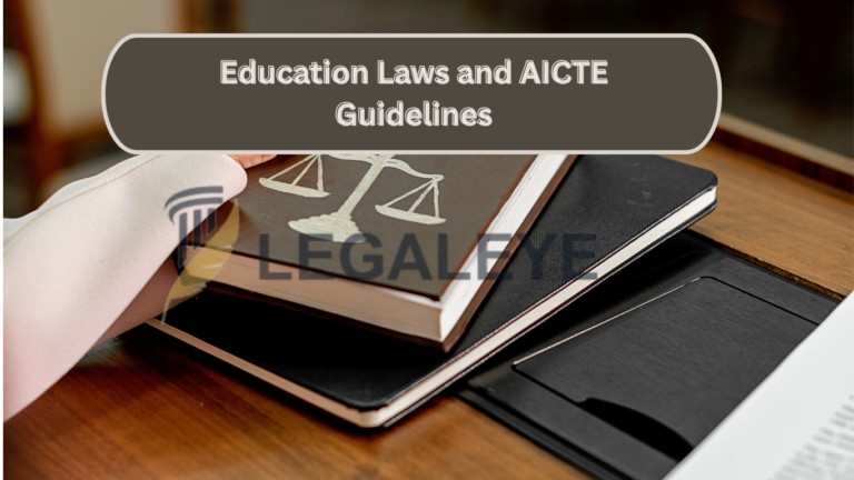 Education Laws and AICTE Guidelines What Students Should Know